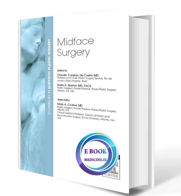 دانلود رایگان کتابTechniques in Aesthetic Plastic Surgery Series: Midface Surgery(ORIGINAL PDF) ***
